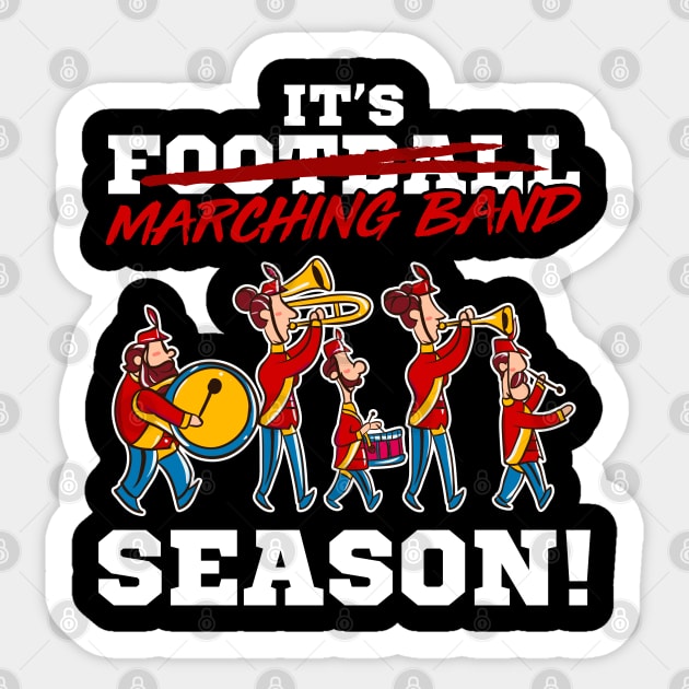 Its Marching Band Season Sticker by E